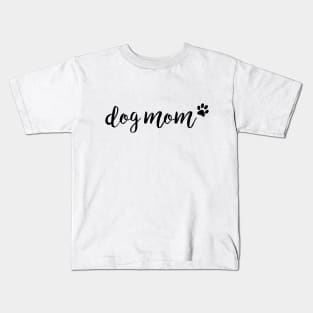 dog mom Kids T-Shirt